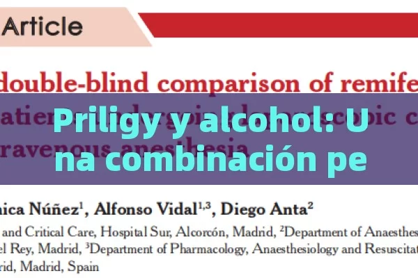 Priligy y alcohol: Una combinación peligrosa,Priligy y Alcohol: Una Combinación Peligrosa - La Solución para la Eyaculación Precoz