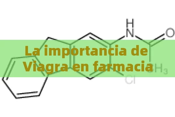 La importancia de Viagra en farmacias,Viagra en farmacias: una guía esencial - La Solución para la Eyaculación Precoz