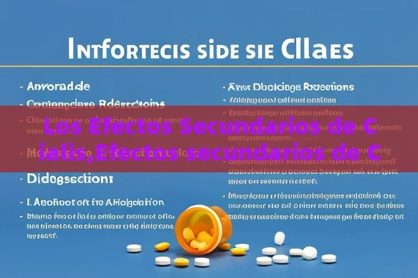 Los Efectos Secundarios de Cialis,Efectos secundarios de Cialis - La Solución para la Eyaculación Precoz