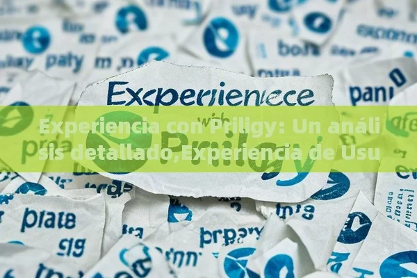 Experiencia con Priligy: Un análisis detallado,Experiencia de Usuario con Priligy