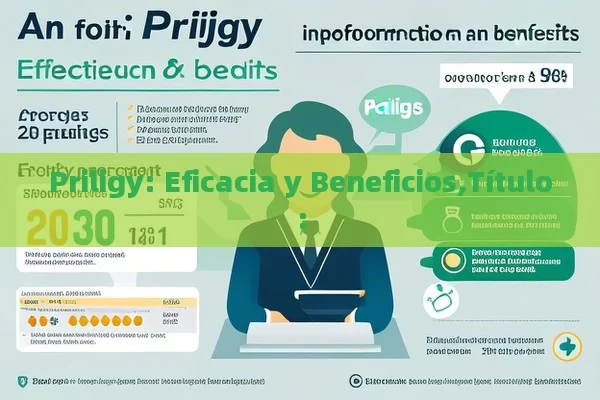 Priligy: Eficacia y Beneficios,Título: - La Solución para la Eyaculación Precoz