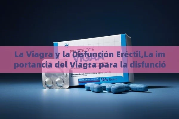 Viagra en España: Todo lo que Necesitas Saber sobre su Uso, Precio y Alternativas Seguras - La Solución para la Eyaculación Precoz