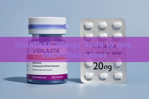 Vidalista 20mg: Todo lo que necesitas saber - La Solución para la Eyaculación Precoz