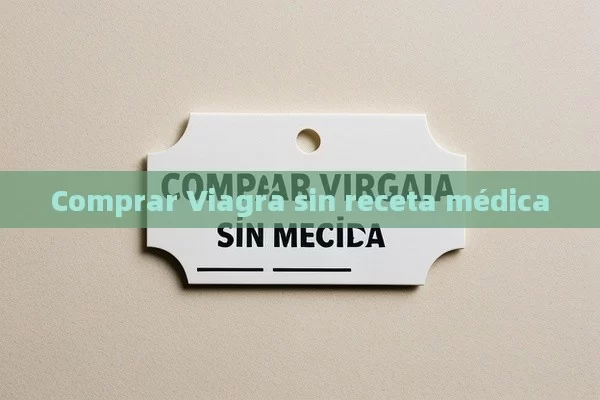 Comprar Viagra sin receta médica - La Solución para la Eyaculación Precoz