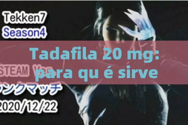 Tadafila 20 mg: para qu é sirve y c ó mo funcion en el trato de la incapacidad er e ctil - La Solución para la Eyaculación Precoz