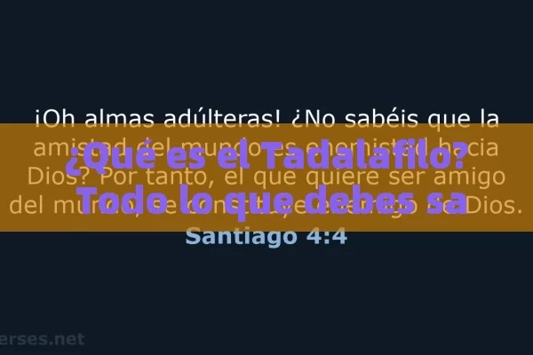 ¿Qué es el Tadalafilo? Todo lo que debes saber sobre este momento - La Solución para la Eyaculación Precoz