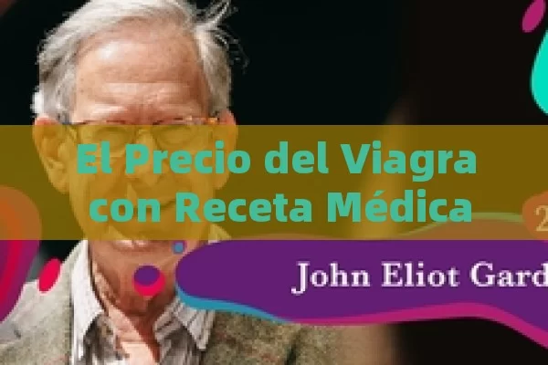 El Precio del Viagra con Receta Médica en la Seguridad Social en 2023: Todo lo que Necesitas Saber - La Solución para la Eyaculación Precoz